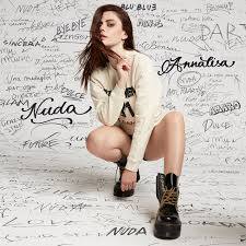 Musica - Annalisa nel nuovo album è “Nuda”