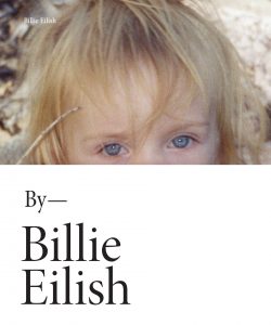 Libri – Billie Eilish pubblica il suo primo libro ufficiale